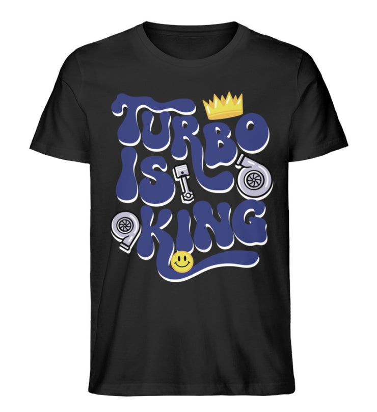 Turbo is King - Shirt